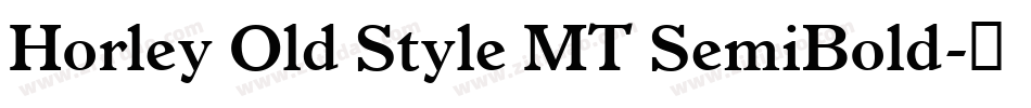 Horley Old Style MT SemiBold字体转换